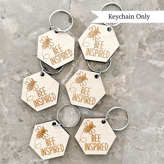 Bee Inspired Keychain Only- Classroom Gift Pack